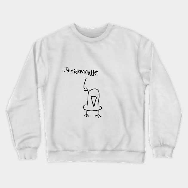 shmickennugget Crewneck Sweatshirt by the doodler